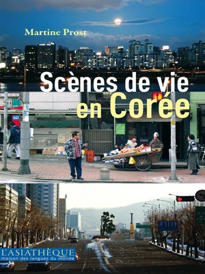 cover image of Scènes de vie en Corée